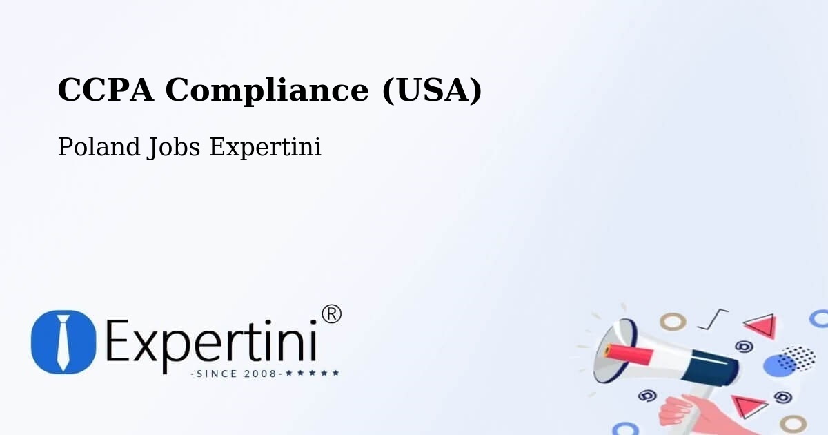 CCPA Privacy Rights & Compliance Notice – Chybie - Poland Jobs Expertini